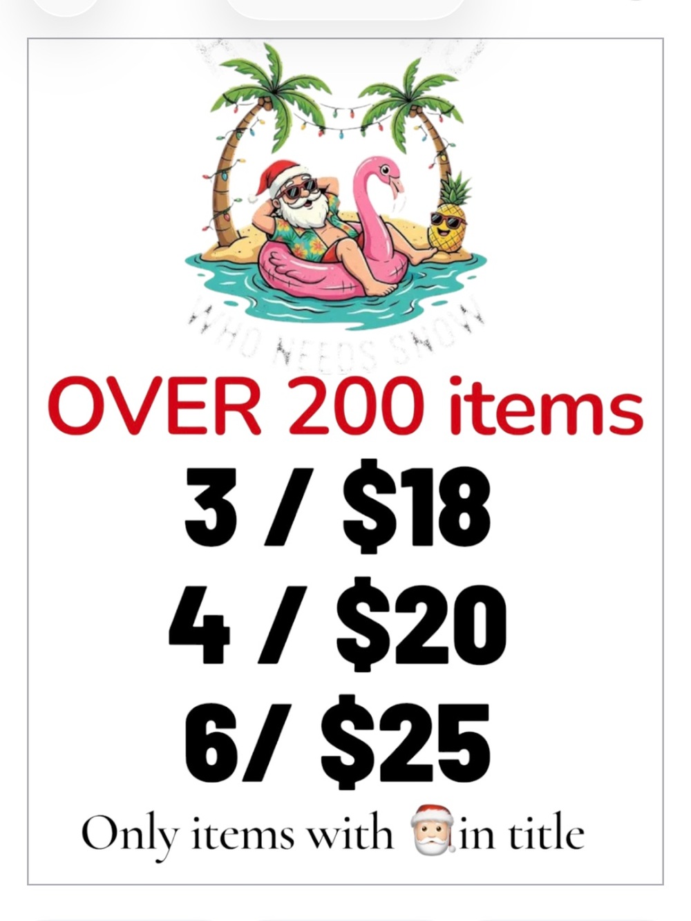 🎅🏻 Bundle sale!  All items with the Santa  are 3/$18 4/$20 or 6/$25 must bundle